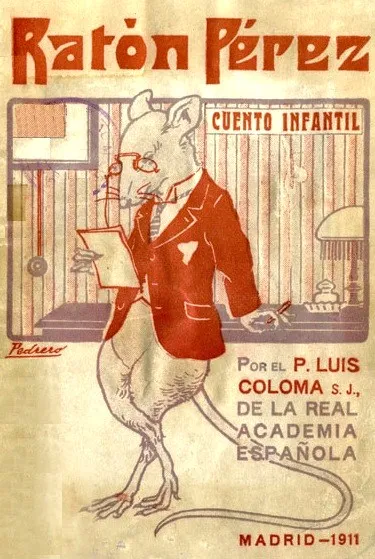Portada ilustrada de un libro infantil con Ratón Pérez, un ratón con traje rojo, con texto en español y el año 1911.