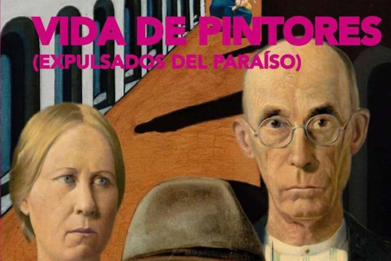 Plakat promocyjny wystawy 'Vida de Pintores (Expulsados del Paraíso)' przedstawiający malowane portrety blondynki oraz starszego mężczyzny w okrągłych okularach na kolorowym tle.