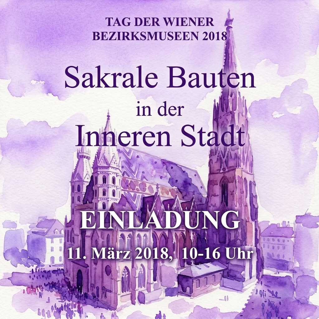 Waterverfillustratie van historische heilige gebouwen in de Inneren Stadt van Wenen, met gotische spitsen en ingewikkelde gevels, ter promotie van de tentoonstelling 'Sakrale Bauten in der Inneren Stadt' op de Tag der Wiener Bezirksmuseen 2018.