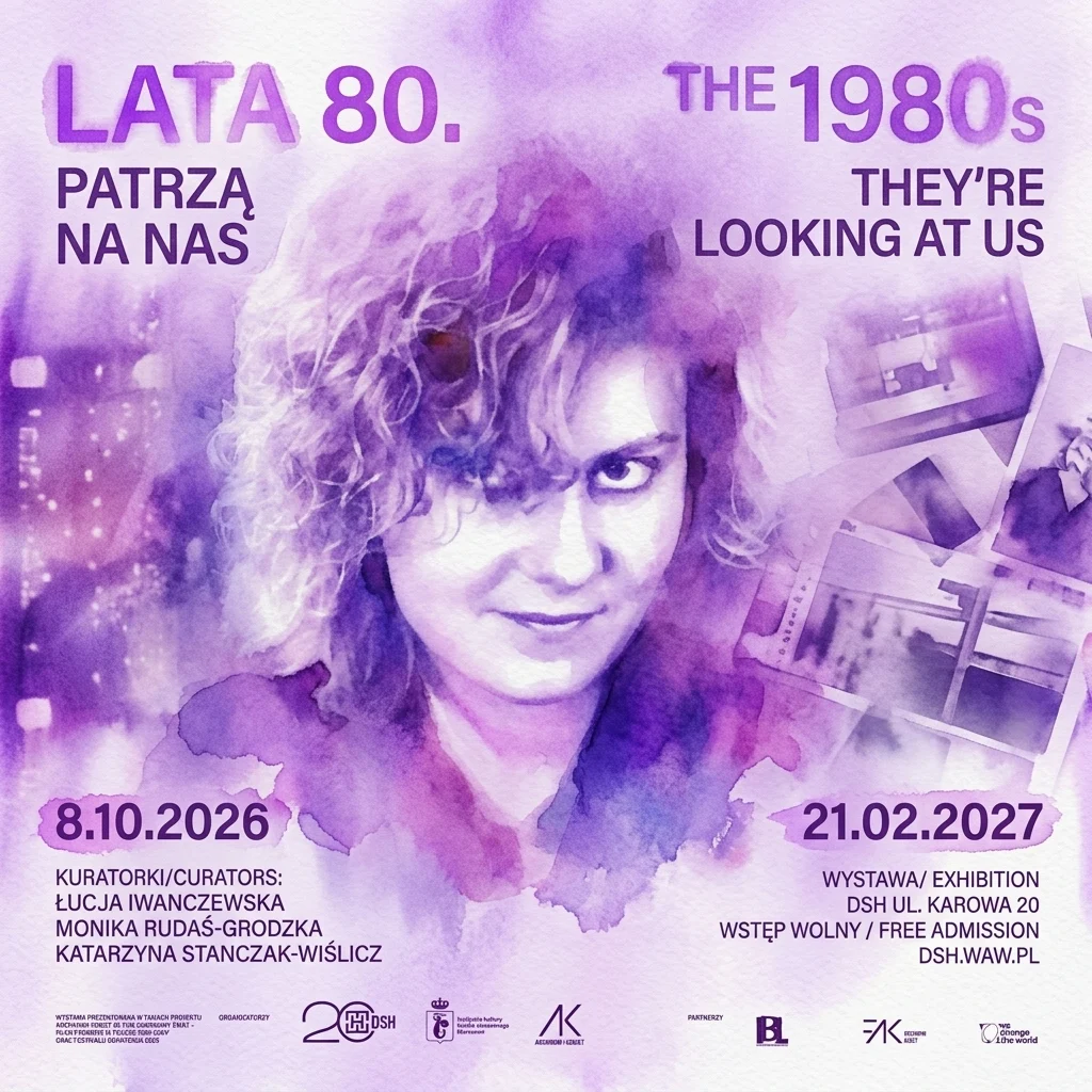 Grafika wystawy Lata 80. Patrzą na nas w History Meeting House