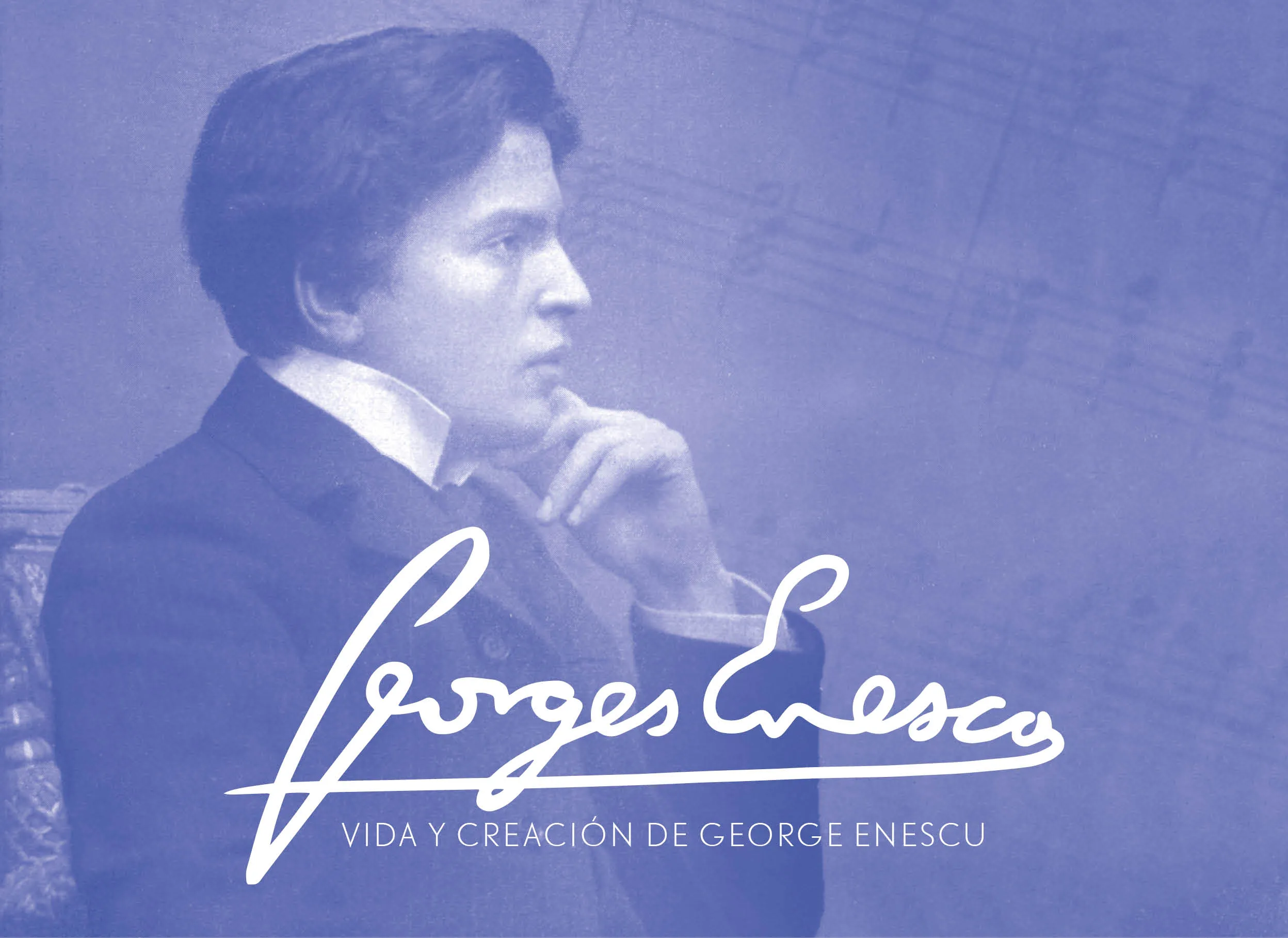 Retrato de perfil del compositor George Enescu en tonos azules con su firma en blanco y el texto 'Vida y creación de George Enescu' superpuesto.