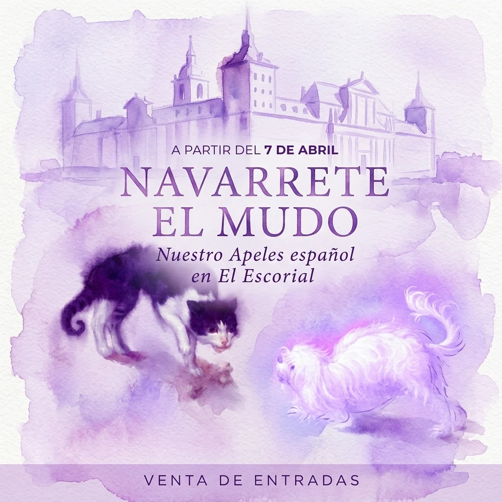 Watercolor illustration of El Escorial monastery with two cats, promoting the exhibition 'Navarrete el Mudo: Nuestro Apelles español en El Escorial' starting April 7.