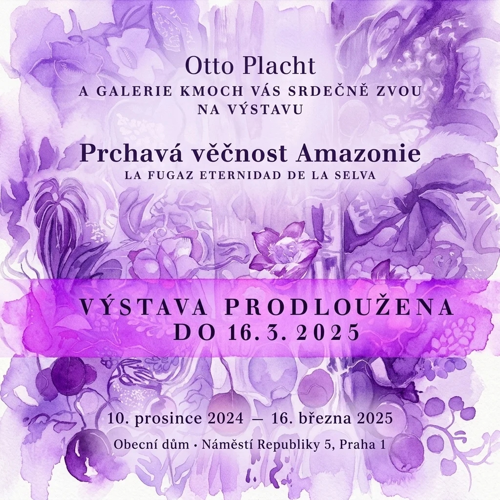 Promotionele poster voor de tentoonstelling 'Fleeting Eternity of the Amazon' van Otto Placht in Obecní dům in Praag, met paarse aquarelkunstwerken met indigene Shipibo-geïnspireerde patronen en tekst in het Tsjechisch en Spaans.