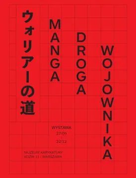 Póster rojo con texto negro en japonés y polaco, incluidas las palabras MANGA, DROGA y WOJOWNIKA dispuestas en una cuadrícula.