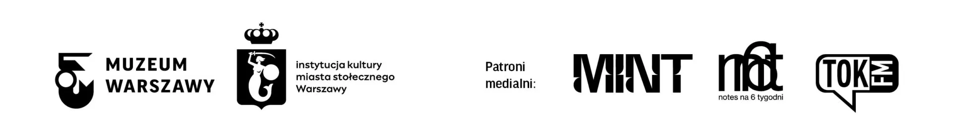 rząd logo
s, w tym Muzeum Warszawy, Institute of the Museum of Warsaw oraz partnerzy medialni Mint, nct i Toka