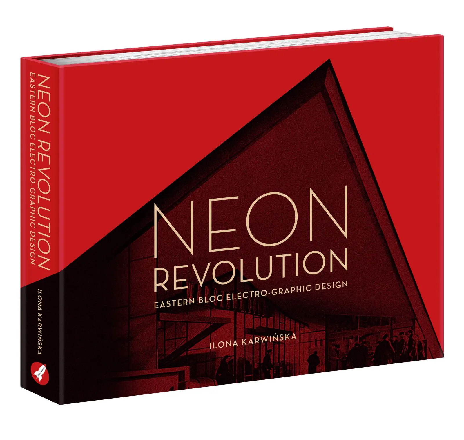 Cubierta de libro roja con el título 'Neon Revolution' y subtítulo 'Eastern Bloc Electro-Graphic Design' de Ilona Karwinska